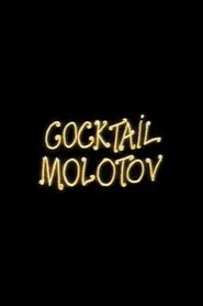 Cocktail Molotov movie poster