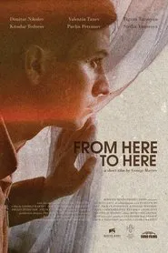 From Here to Here movie poster