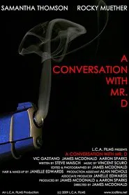 A Conversation with Mr. D movie poster