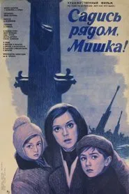 Sit Next to Me, Mishka! movie poster