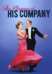 The Pleasure of His Company movie poster