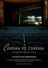 Cinema Pe Cinema: The Theatres. The Movies. And Us movie poster