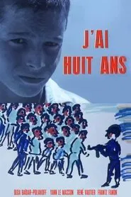 J'ai Huit Ans movie poster