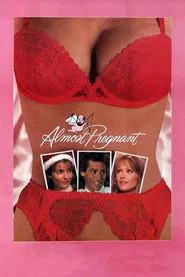 Almost Pregnant movie poster