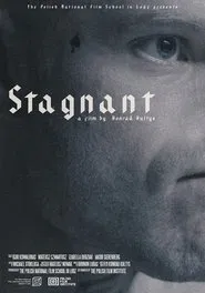 Stagnant movie poster