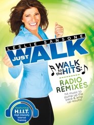 Leslie Sansone: Walk To The Hits: Radio Remixes movie poster