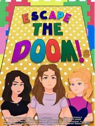 Escape the Doom! movie poster