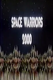 Space Warriors 2000 movie poster