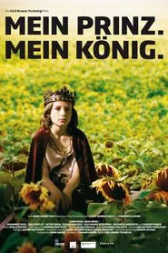 Mein Prinz. Mein König. movie poster