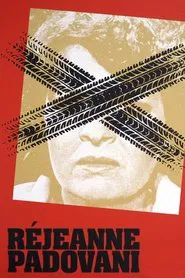 Réjeanne Padovani movie poster