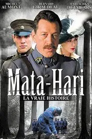 Mata Hari, la vraie histoire movie poster