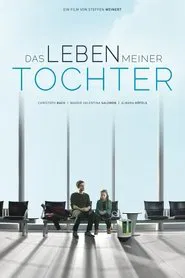 Das Leben meiner Tochter movie poster