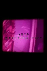 Auto Wreckognition movie poster