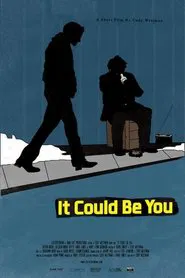 Poster do filme It Could Be You