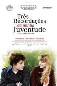 Poster do filme Três Lembranças da Minha Juventude