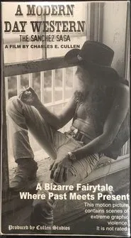 Poster do filme A Modern Day Western: The Sanchez Saga