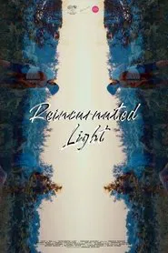 Reincarnated Light movie poster