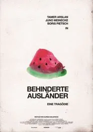 Behinderte Ausländer movie poster