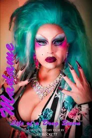 Madame, Life of a Drag Queen movie poster