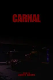 Carnal movie poster