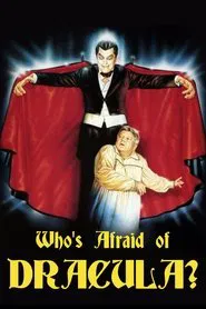 Who's Afraid of Dracula? movie poster