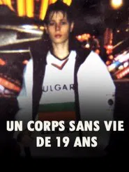 Un corps sans vie de 19 ans movie poster