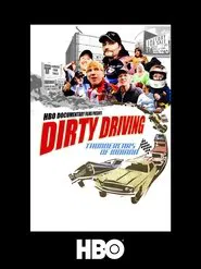 Dirty Driving: Thundercars Of Indiana movie poster