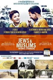 Jews and Muslims: Intimate Strangers tv show poster