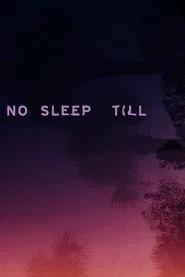 No Sleep Till movie poster