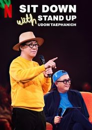 Sit Down with Stand Up Udom Taephanich movie poster