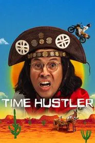 Time Hustler tv show poster