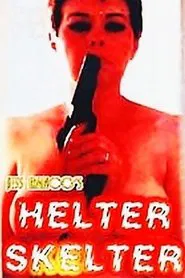 Helter Skelter movie poster
