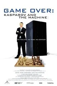 Poster do filme Game Over: Kasparov and the Machine