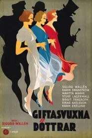 Giftasvuxna döttrar movie poster