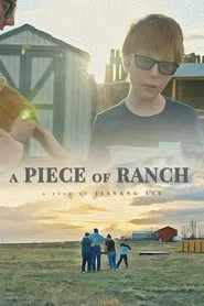 A Piece of Ranch movie poster
