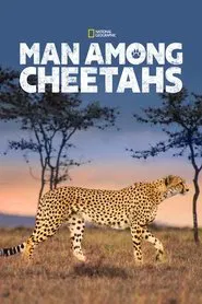 Man Among Cheetahs movie poster