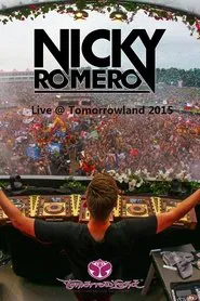 Nicky Romero - Live at Tomorrowland 2015 movie poster