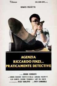 Poster do filme Agenzia Riccardo Finzi... praticamente detective