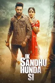 Ik Sandhu Hunda Si movie poster
