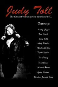 Judy Toll: The Funniest Woman You've Never Heard Of movie poster