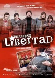 Poster do filme Operation Libertad