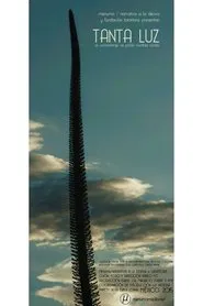 Tanta Luz movie poster