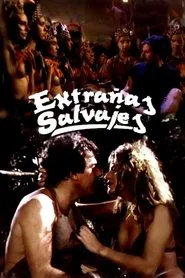 Extrañas Salvajes movie poster