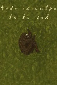 Poster do filme It's all the Salt's Fault