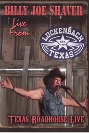 Billy Joe Shaver: Live from Luckenbach movie poster