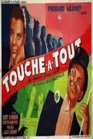 Touche-à-tout movie poster