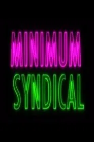Minimum Syndical movie poster