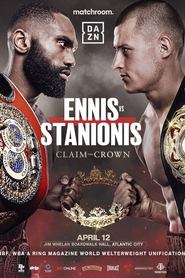 Jaron Ennis vs. Eimantas Stanionis movie poster