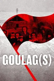 Goulag(s) movie poster
