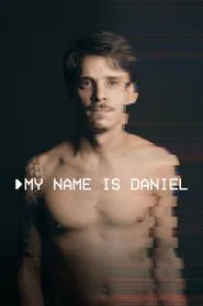 My Name Is Daniel movie poster